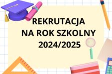Obrazek z przyborami szkolnymi i czarnym napisem rekrutacja na rok szkolny 2024/2025